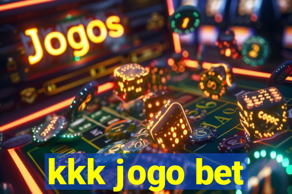 kkk jogo bet